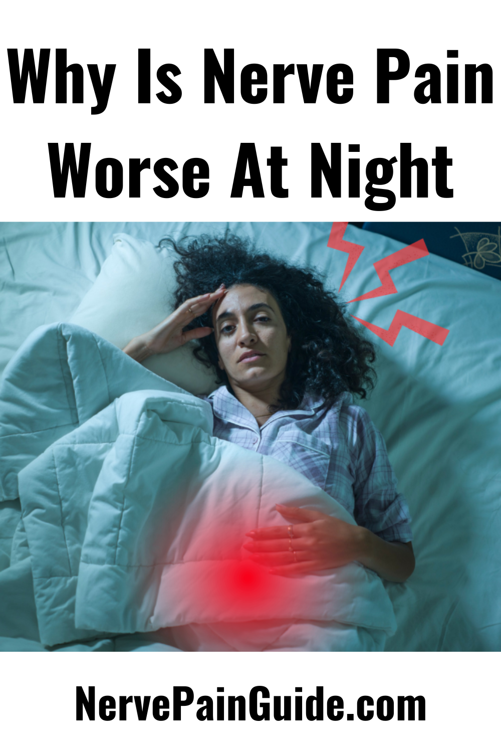 why-is-nerve-pain-worse-at-night-nerve-pain-guide